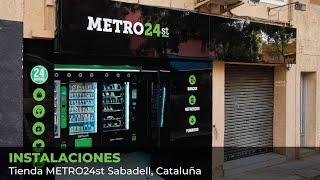 INSTALACIONES - Tienda METRO24st Sabadell