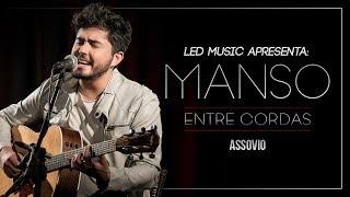 Manso - Assovio (Entre Cordas)