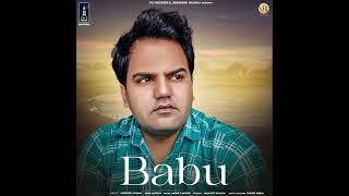 Babu (official music Audio)- Jogender sharma | Ashu Morkhi | New Haryanvi song haryanvi 2024