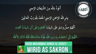 Wirid As Sakron - Voice of Habib Muhammad Ahmad Zeid Al Habsyi