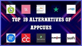 Appcues | Best 19 Alternatives of Appcues