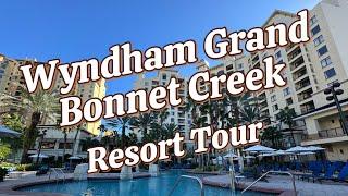 Wyndham Grand Bonnet Creek Resort Tour | Budget Friendly Walt Disney World Option