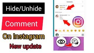 How To Hide & Unhide Comment on Instagram || Hide or Unhide Instagram Comments( New update)