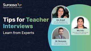 Tips for Teacher Interviews I Learn from experts I Suraasa