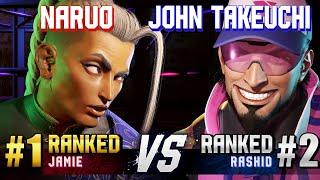 SF6 ▰ NARUO (#1 Ranked Jamie) vs JOHN TAKEUCHI (#2 Ranked Rashid) ▰ High Level Gameplay