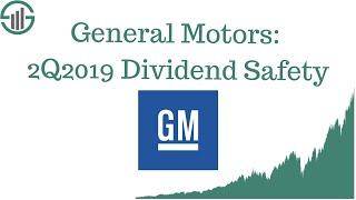 General Motors GM Stock - 2Q2019 Dividend Safety Update (Automotive Stock Analysis)