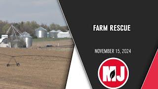 Farm Rescue |  November 15, 2024