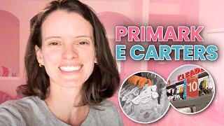 Compras de ENXOVAL na Primark e Carter's de Miami -  Outlet Sawgrass Mills