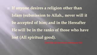 RELIGION OTHER THAN ISLAM IS REJECTED  - English - Created by Fahim Akthar Ullal