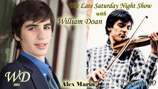 The Late Saturday Night show with William Doan- Episode 10