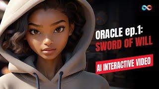 AI Film: interactive story. Oracle - Episode 1: Sword of Will - Choose Your Own Adventure