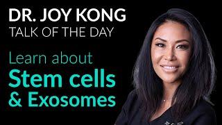 Difference Between STEM CELLS And EXOSOMES - Do You Use Both? - Explained by Dr. Joy Kong, MD