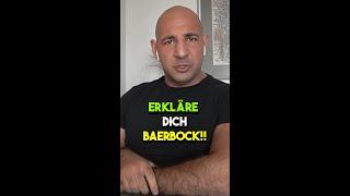 Erkläre dich Annalena Baerbock!! | Darius Shabany