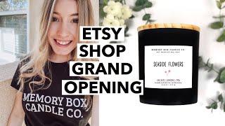 OPENING MY ETSY SHOP! Behind The Scenes + Story Of How I Started My Business | Memory Box Candle Co.