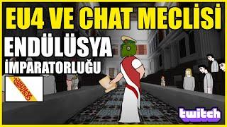 EU4 ve Chat Meclisi: Endülüsya İmparatorluğu