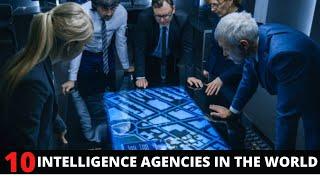 Top 10 Intelligence Agencies in the World - Best Spy Agencies List 2022