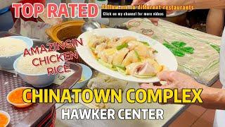 Chinatown Complex Hawker Center Chicken Rice | Singapore Food