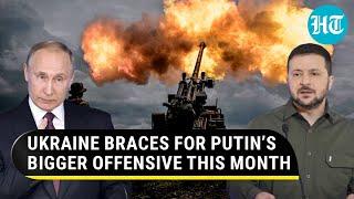 Zelensky fears bigger Russian offensive; Putin's Army repels Ukraine attack with grenades