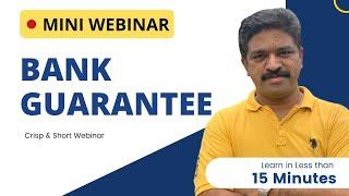 Mini Webinar | Bank Guarantee in less than 15 Minutes | CA Raja Classes