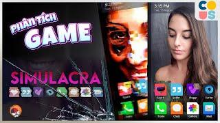 Phân Tích Game | SIMULACRA - Điện thoại MA | Cờ Su Original