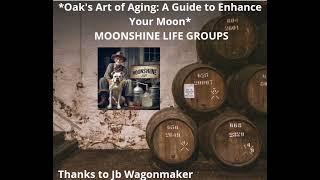 *Oak's Art of Aging: A Guide to Enhance Your Moon*