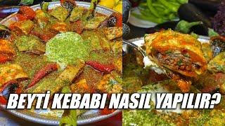 Beyti Kebabı Nasıl Yapılır?