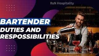 Duties and Responsibilities of a Bartender | RsN Hospitality