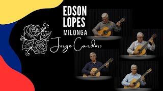 Edson Lopes plays JORGE CARDOSO: Milonga