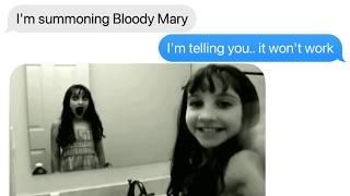 We Summoned Bloody Mary