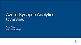 Azure Synapse Analytics  - Overview