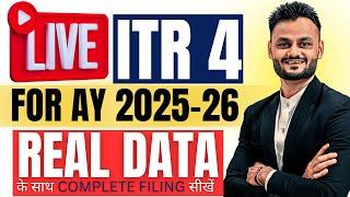 LIVE ITR-4 Filing for AY 2025-26 | Step-by-Step ITR Filing with Presumptive Income | ITR Filing Demo