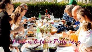 Fabulous Outdoor Party Ideas