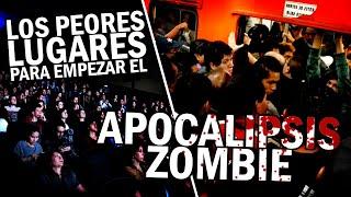 Los PEORES lugares donde podría EMPEZAR EL APOCALIPSIS ZOMBIE