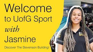 Discover the Stevenson Building // UofG Sport // University of Glasgow