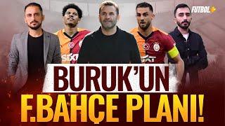 Okan Buruk'tan Kadıköy planı! | Galatasaray & Fenerbahçe | Taner Karaman & Murat Köten