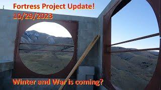 Fortress Project Update! 10/29/2023 (Winter and War is coming?)