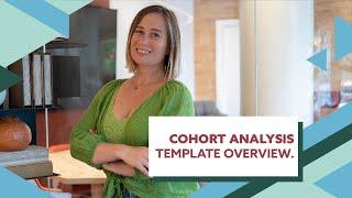 Google Data Studio - Cohort Analysis Template overview