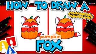 How To Draw A Pumpkin Fox Squishmallow