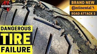 DANGEROUS TIRE FAILURE Continental Road Attack 3 - BRAND NEW TIRE // KTM 1290 Super Adventure S