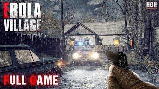 EBOLA VILLAGE – No Cure. No Help. No Escape | Full Game Walkthrough | No Commentary