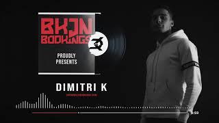 Dimitri K x BKJN Bookings | Release Mix