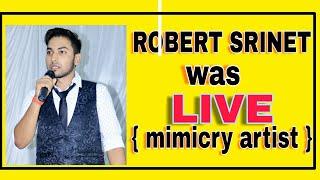 ROBERT SRINET || live ||