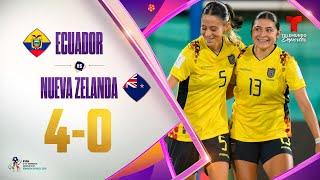 Highlights & Goals: Ecuador vs. Nueva Zelanda 4-0 | Copa Mundial Femenina Sub-17