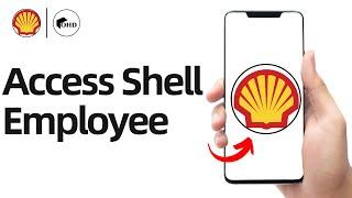 How To Access Shell Employee Account (2024) | Shell Employee Login Guide