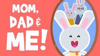 Mom, Dad and Me  | Family Members Song | Wormhole Learning - Songs For Kids