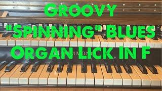 Groovy "Spinning" Lick In F