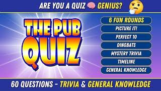 60 Epic PUB QUIZ TRIVIA Questions - Prove You're a Genius!