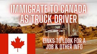 How to Immigrate to Canada as Truck Driver | Apply and Process