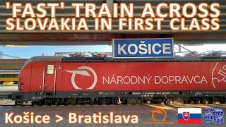 FAST TRAIN ACROSS SLOVAKIA: ZSSK FIRST CLASS FROM KOSICE TO BRATISLAVA