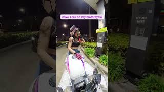 Drive thru on my motorcycle 